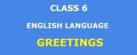 greetings-class6