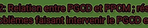 RELATION-ppcm-pgcd